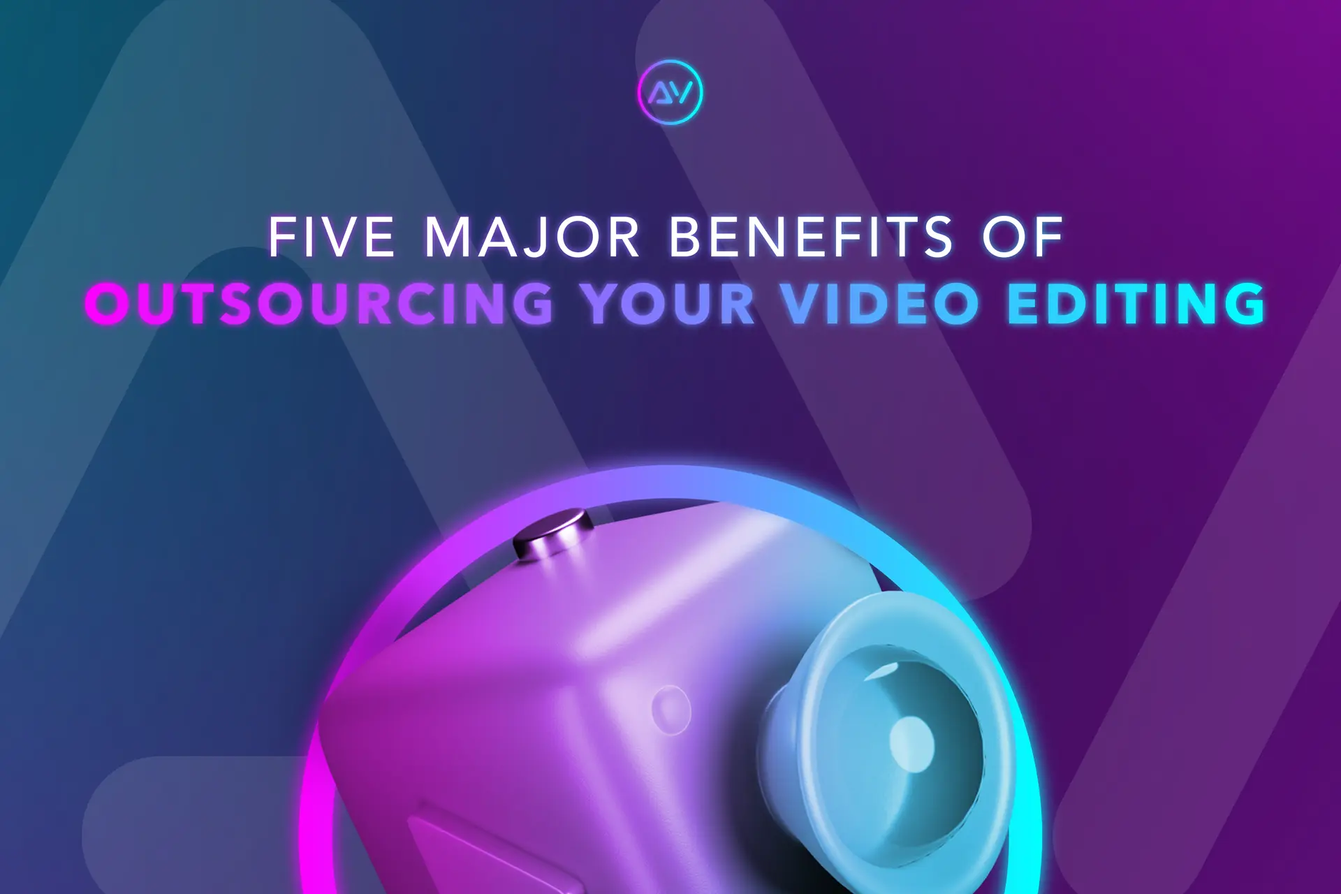 5 Major Benefits of Outsourcing Video Editing